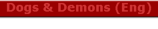 Dogs & Demons (Eng)