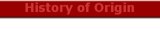 History of Origin