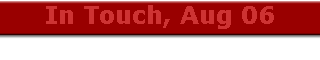 In Touch, Aug 06