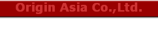 Origin Asia Co.,Ltd.