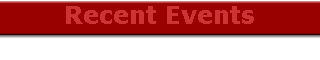 Recent Events