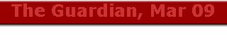 The Guardian, Mar 09
