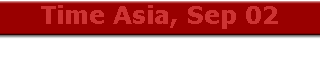 Time Asia, Sep 02